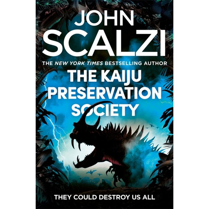 The Kaiju Preservation Society 9781509835317